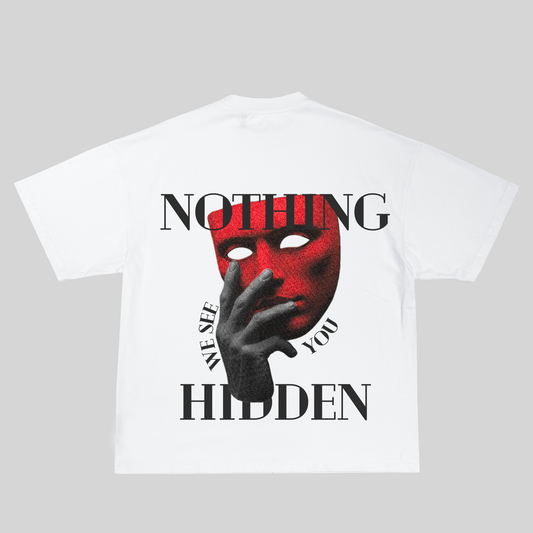 Nothing Hidden T-Shirt