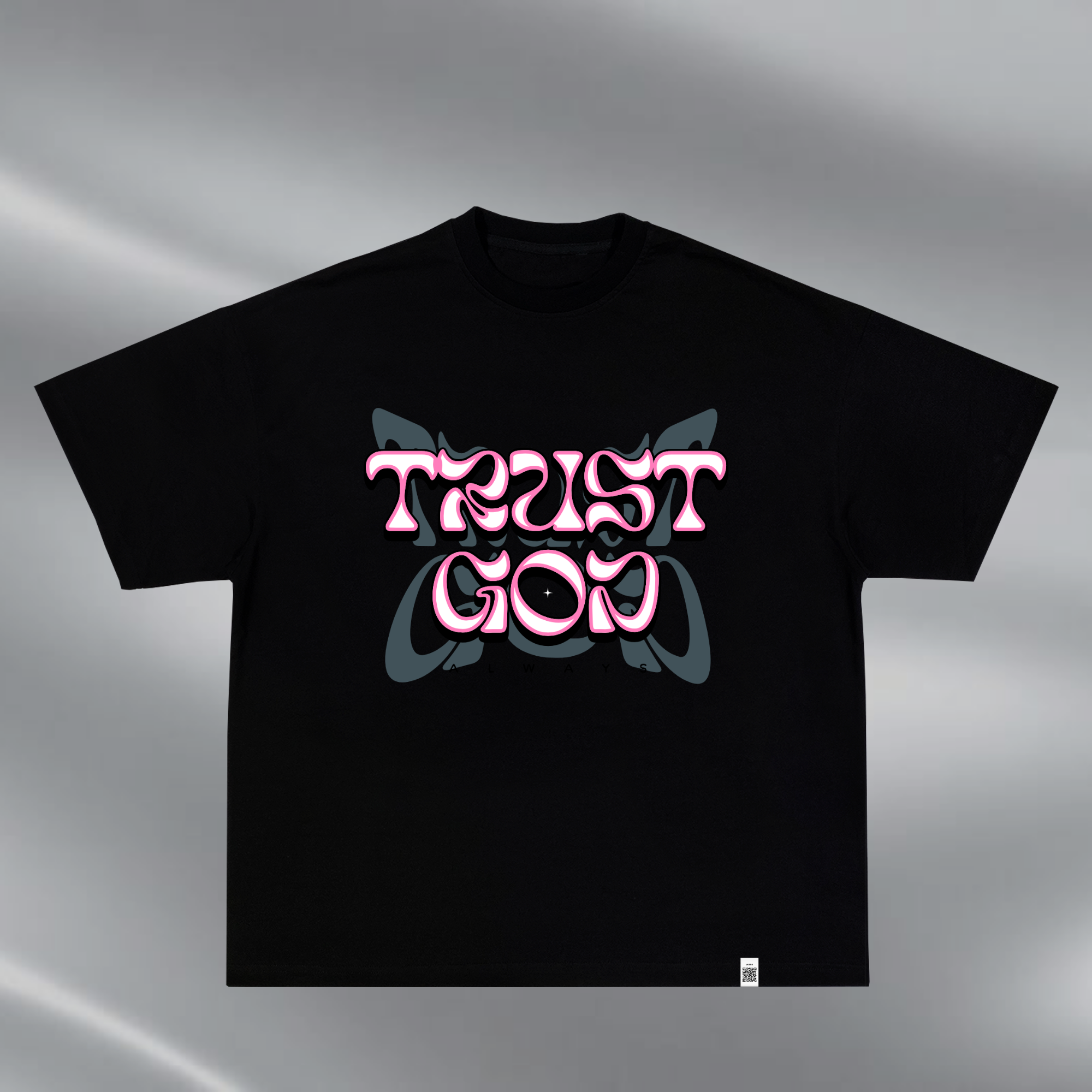 Trust God Always T-Shirt