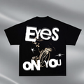 Eyes On You T-Shirt